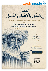 Ibn Ḥazm’s Al-Fiṣal fī al-Milal wa-al-Ahwāʾ wa-al-Niḥal—The Decisive Treatise on Religions, Heresies, and Sects: Volumes 1-5